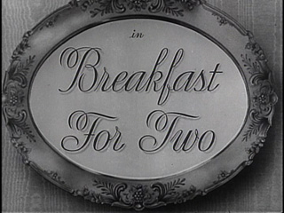 breakfast-for-two-1937-movie-title-small